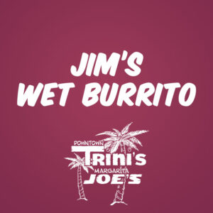 Jim's Wet Burrito