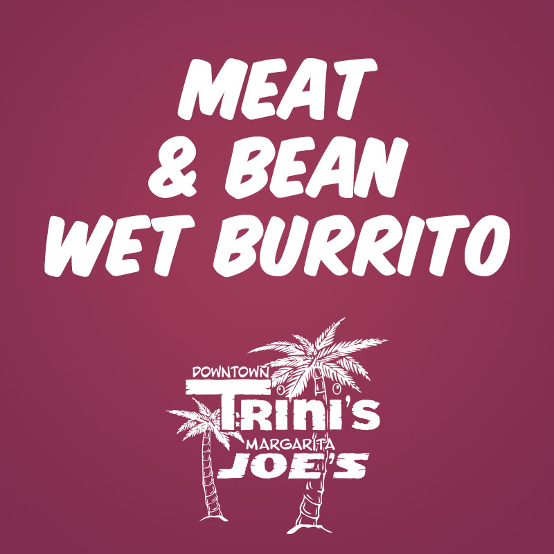 Meat & Bean Burrito