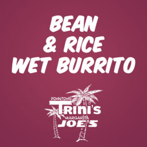 Bean & Rice Wet Burrito