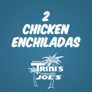 2 Chicken Enchiladas