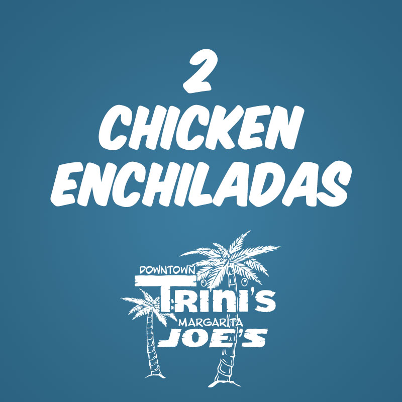 2 Chicken Enchiladas